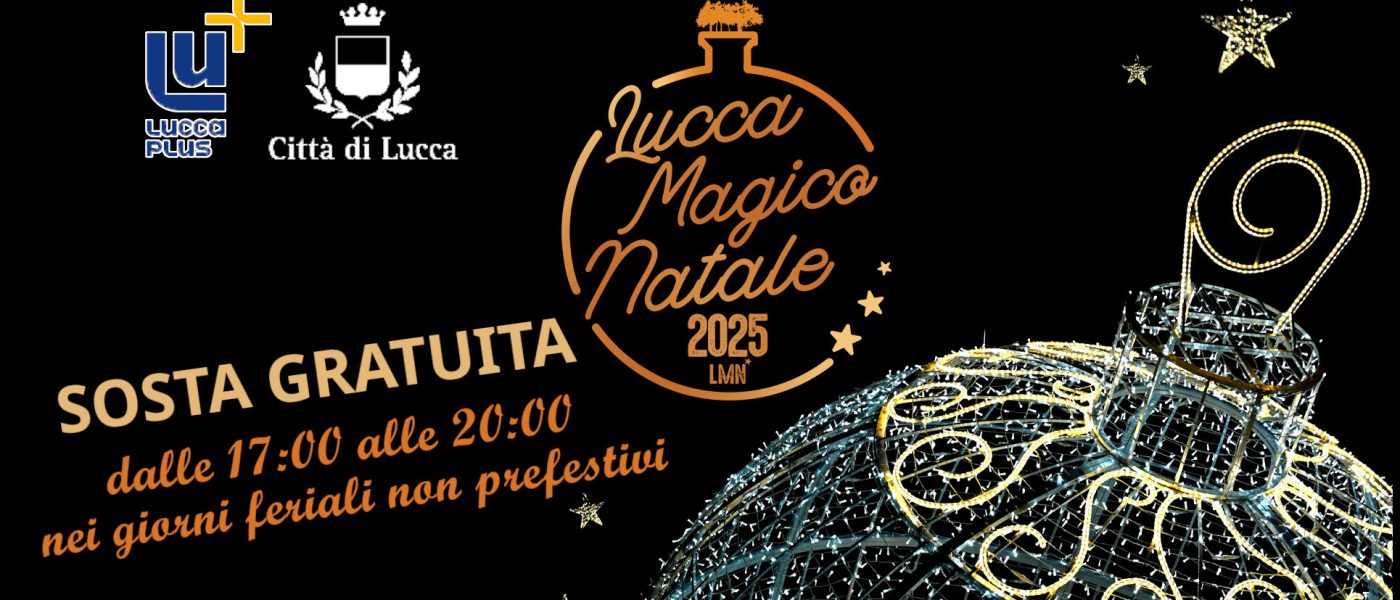 Lucca Magico Natale ’25 in occasione delle festività natalizie